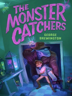 cover image of The Monster Catchers